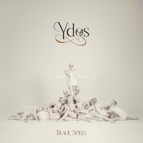 Black Spikes Ydos New CD Presale