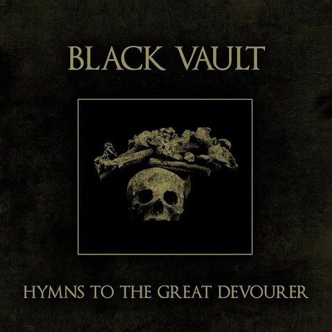 Black Vault Hymns To The Great Devourer New CD