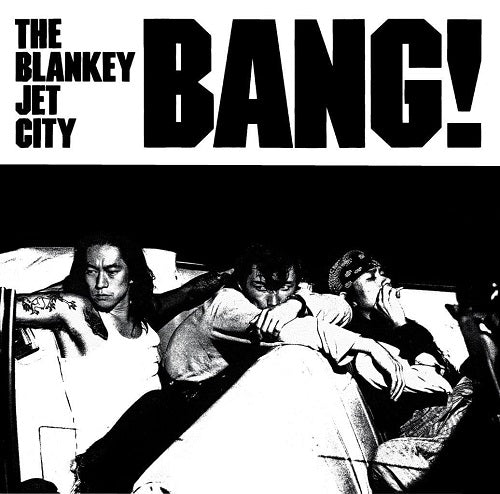 Blankey Jet City Bang New CD Presale