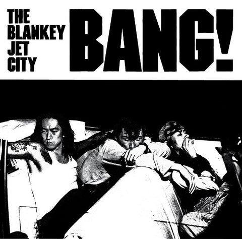 Blankey Jet City Bang New CD Presale