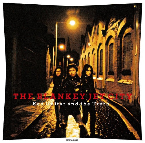 Blankey Jet City Red Guitar And The Truth & New CD Presale