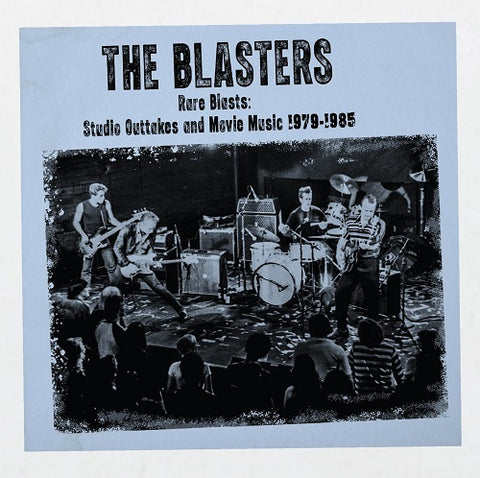 BLASTERS Rare Blasts Studio Outtakes & Movie Music 1979 1985 New CD Presale