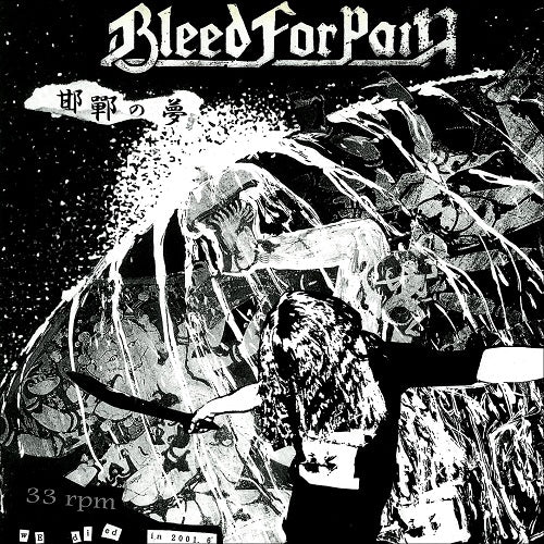 BLEED FOR PAIN Kantan No Yume New CD