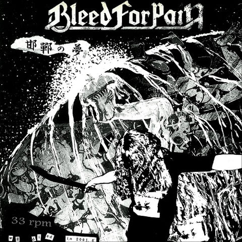 BLEED FOR PAIN Kantan No Yume New CD