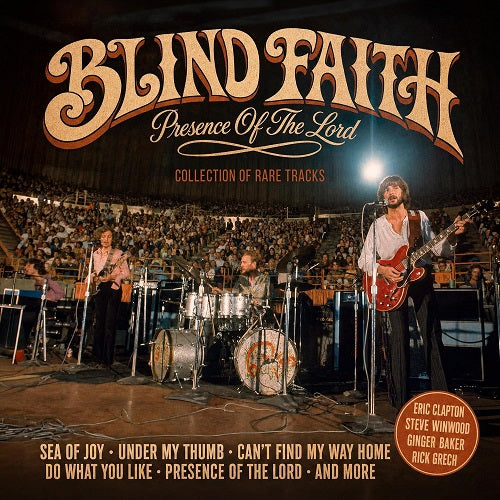 Blind Faith Presence of the Lord New CD Presale