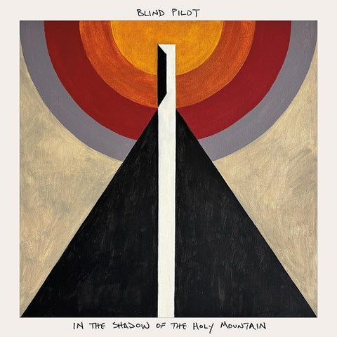 Blind Pilot In The Shadow Of The Holy Mountain New CD