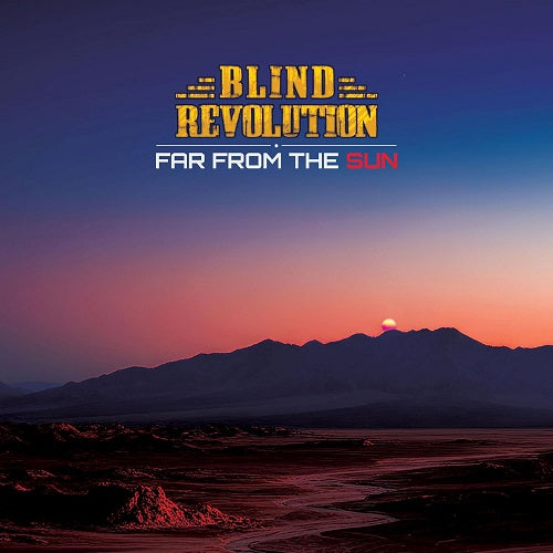 Blind Revolution Far from the Sun New CD Presale