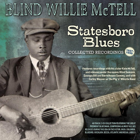 Blind Willie McTell Statesboro Blues Collected Recordings 1927 1950 2 Disc CD