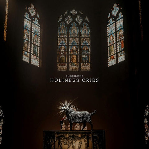Bloodlines Holiness Cries New CD