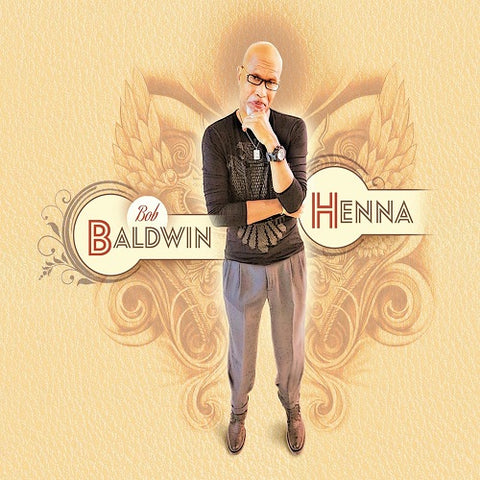 Bob Baldwin Henna New CD