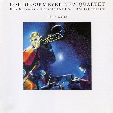 Bob Brookmeyer New Quartet Paris Suite New CD Presale