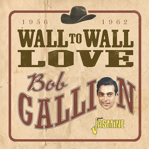 Bob Gallion Wall to Wall Love 1956-1962 1956 1962 New CD