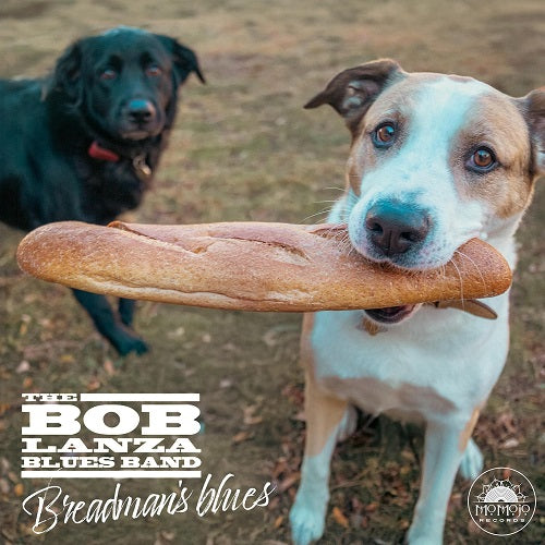 Bob Lanza Breadman's Blues Breadmans New CD