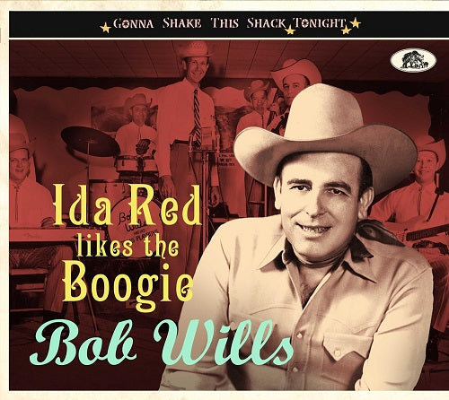 Bob Wills Ida Red Likes the Boogie New CD