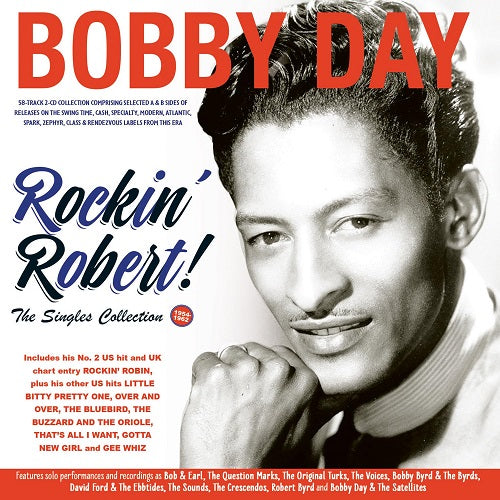Bobby Day Rockin Robert The Singles Collection 1954 62 2 Disc CD Presale