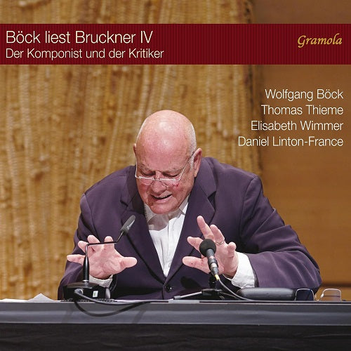 Bock Liest Bruckner IV Der Komponist Und Der Kritiker 4 Four New CD Presale