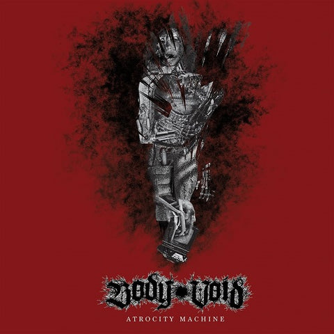 Body Void Atrocity Machine New CD