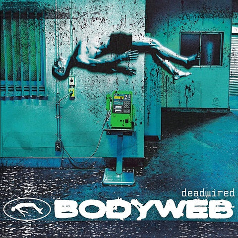 Bodyweb Deadwired New CD Presale