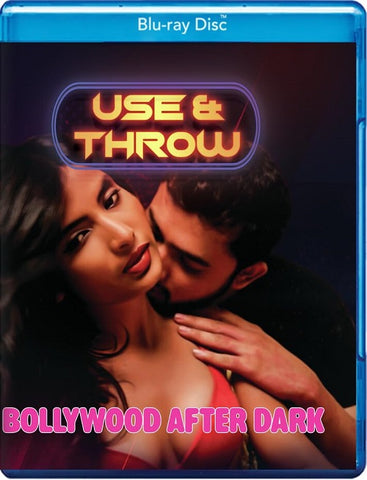 Bollywood After Dark Use And Throw (Shakshi Sharma) & New Blu-ray Presale
