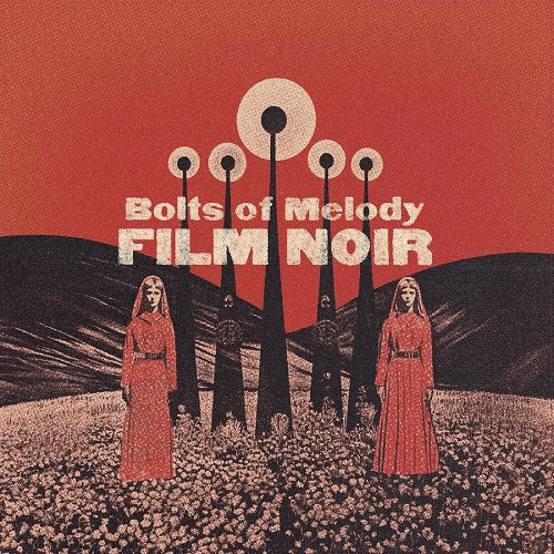 Bolts of Melody Current 93 Film Noir New CD
