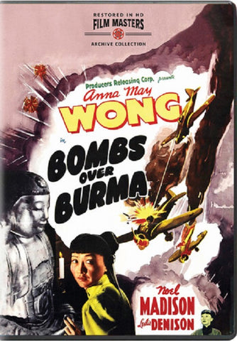 Bombs Over Burma 1942 + Newly Restored Archive Collection (Anna May Wong) DVD