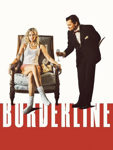 Borderline (Samara Weaving Ray Nicholson Eric Dane Jimmie Fails) DVD Presale