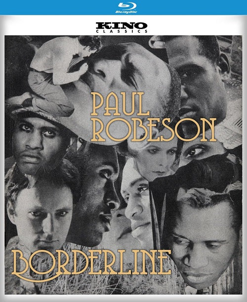 Borderline (Paul Robeson Eslanda Robeso) New Blu-ray Presale