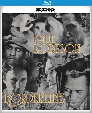 Borderline (Paul Robeson Eslanda Robeso) New Blu-ray Presale
