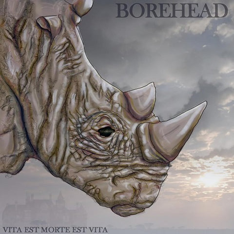 Borehead Vita est morte est vita New CD Presale