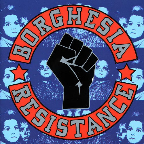 Borghesia Resistance Remastered 2 Disc New CD Presale