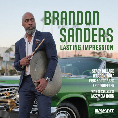 Brandon Sanders Lasting Impression New CD Presale