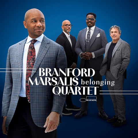 Branford Marsalis Quartet Belonging New CD Presale