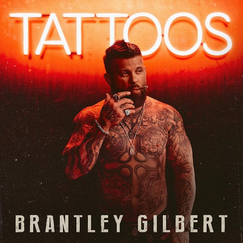 Brantley Gilbert Tattoos New CD