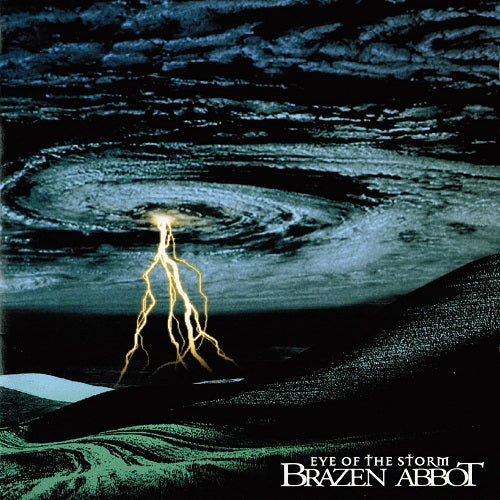 Brazen Abbott Eye Of The Storm New CD