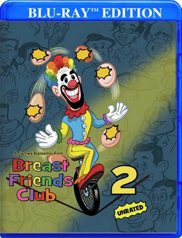 Breast Friends Club 2 (James Balsamo) Two New Blu-ray