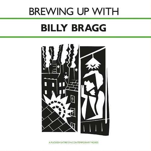 Brewing up with Billy Bragg New CD Presale
