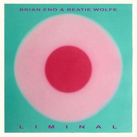Brian Eno & Beatie Wolfe Liminal And New CD Presale