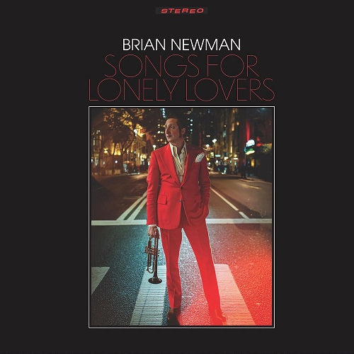 Brian Newman Songs For Lonely Lovers New CD Presale