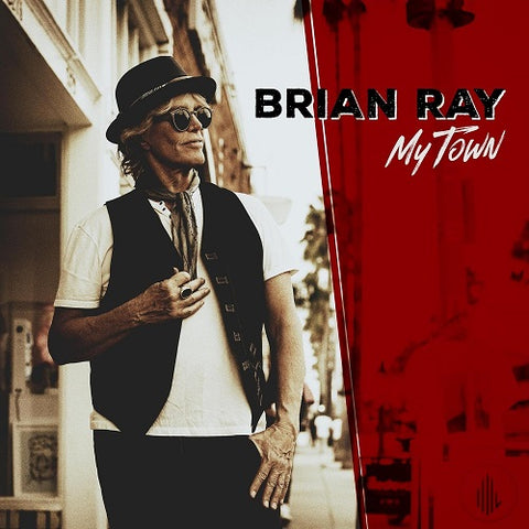 Brian Ray My Town New CD