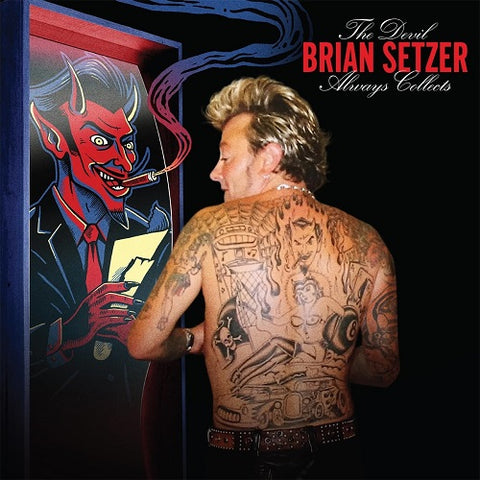 Brian Setzer The Devil Always Collects New CD