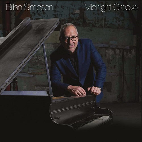 Brian Simpson Midnight Groove New CD Presale