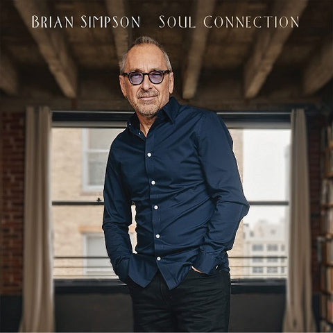 Brian Simpson Soul Connection New CD