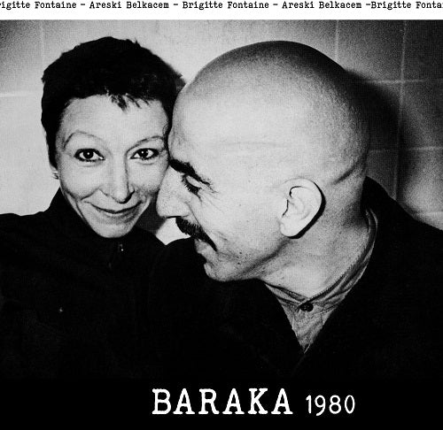 Brigitte Fontaine Areski Belkacem Baraka 1980 New CD Presale