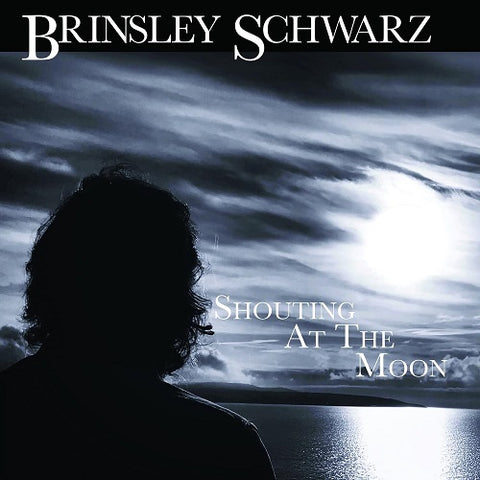 Brinsley Schwarz Shouting at the Moon New CD Presale