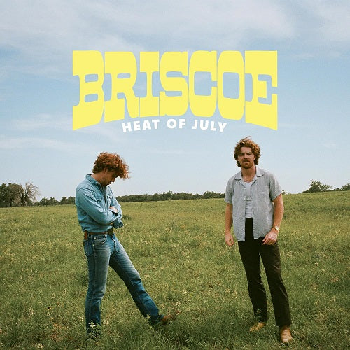 Briscoe Heat Of July New CD Presale