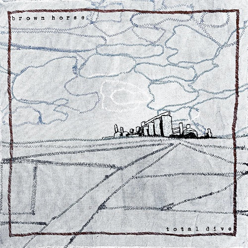 Brown Horse Total Dive New CD Presale