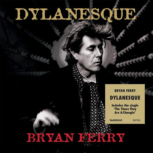 Bryan Ferry Dylanesque New CD Presale