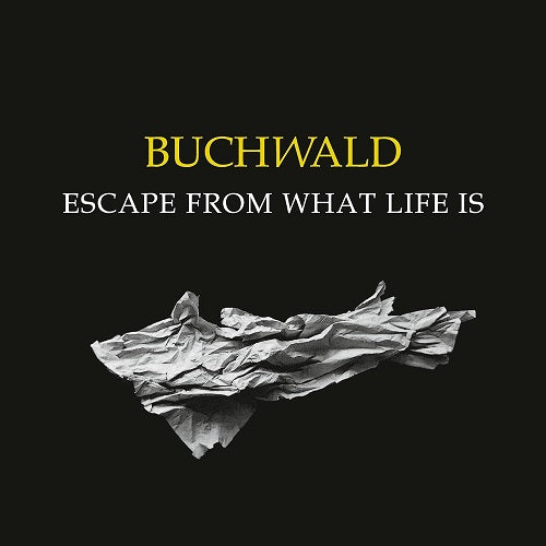 Buchwald Escape From What Life Is New CD