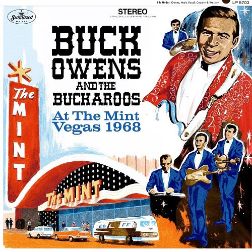 Buck Owens & the Buckaroos At the Mint And New CD Presale