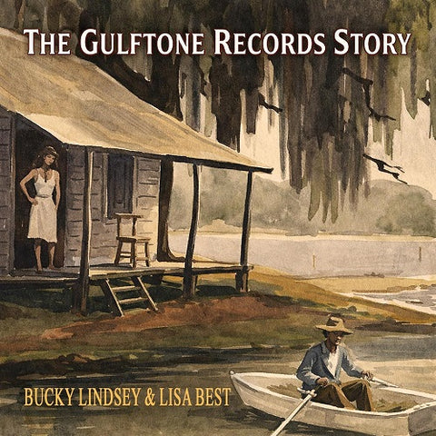 BUCKY LINDSEY LISA BEST The Gulftone Recordings Produced By Dan Penn CD Presale